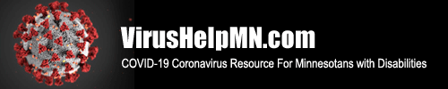 VirusHelpMN.com COVID-19 Coronavirus Resource for Minnesotans with Disabilities